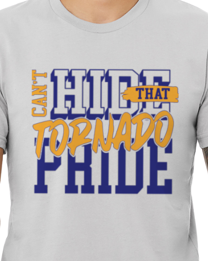 Can't Hide Tornado Pride Tee